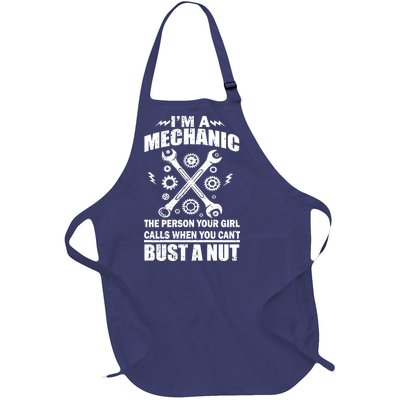 I'm A Mechanic Girl Calls When You Can't Bust A Nut Full-Length Apron With Pockets