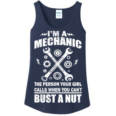 I'm A Mechanic Girl Calls When You Can't Bust A Nut Ladies Essential Tank