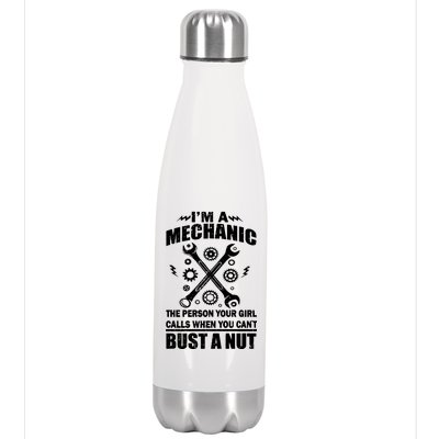 I'm A Mechanic Girl Calls When You Can't Bust A Nut Stainless Steel Insulated Water Bottle