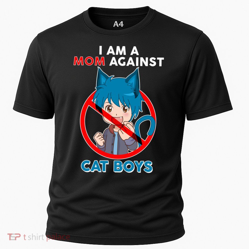 I'm A Mom Against Cat Boys Anime Cat Boys Performance Shirt