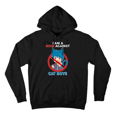 I'm A Mom Against Cat Boys Anime Cat Boys Hoodie