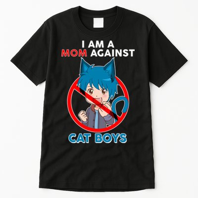 I'm A Mom Against Cat Boys Anime Cat Boys Tall T-Shirt