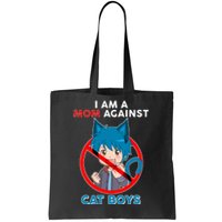 I'm A Mom Against Cat Boys Anime Cat Boys Tote Bag