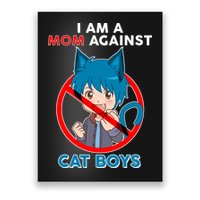 I'm A Mom Against Cat Boys Anime Cat Boys Poster