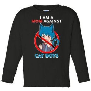 I'm A Mom Against Cat Boys Anime Cat Boys Toddler Long Sleeve Shirt