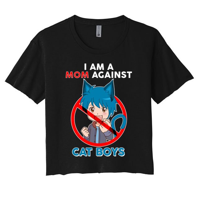 I'm A Mom Against Cat Boys Anime Cat Boys Crop Top