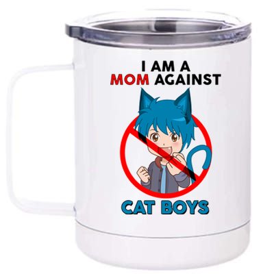 I'm A Mom Against Cat Boys Anime Cat Boys 12 oz Stainless Steel Tumbler Cup