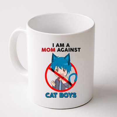 I'm A Mom Against Cat Boys Anime Cat Boys Coffee Mug