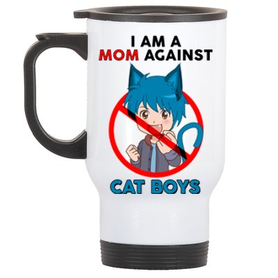 I'm A Mom Against Cat Boys Anime Cat Boys Stainless Steel Travel Mug