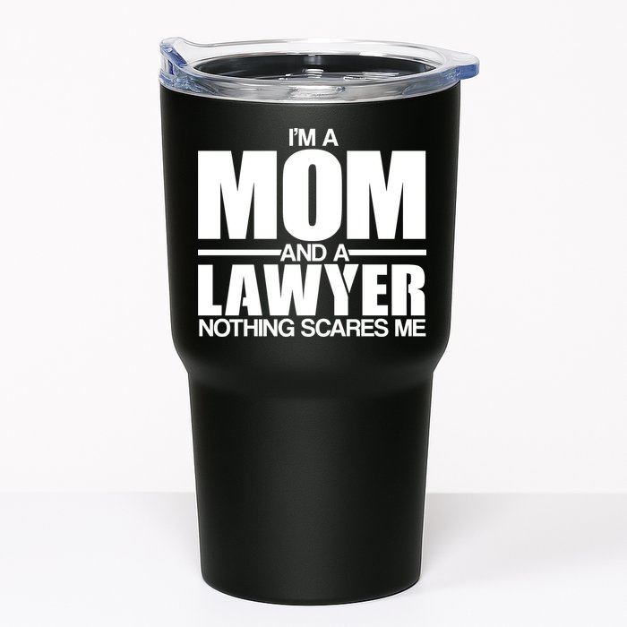 I'm A Mom And Layer Nothing Scares Me Tumbler