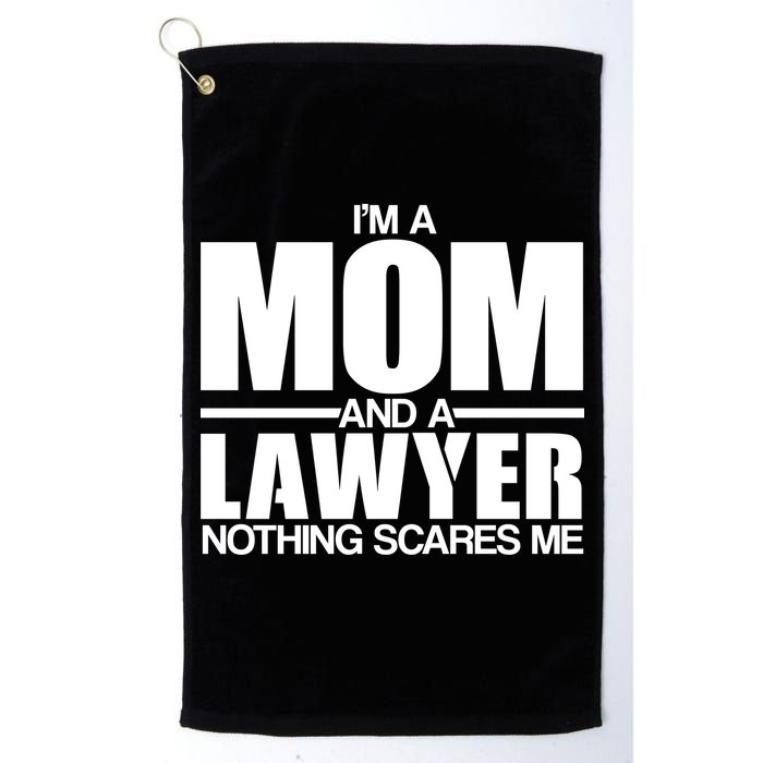 I'm A Mom And Layer Nothing Scares Me Golf Towel