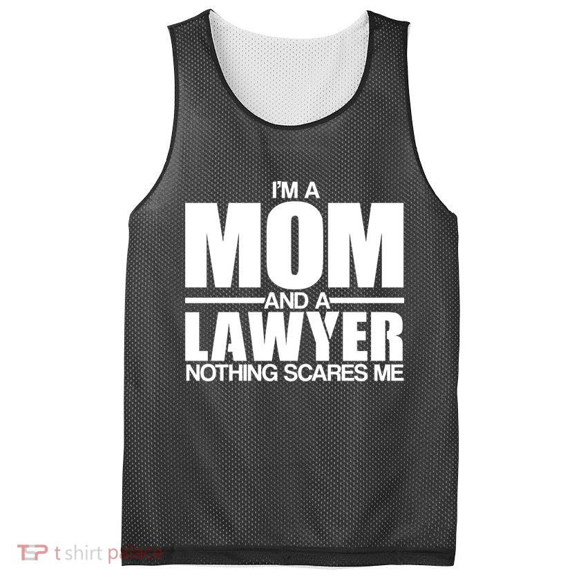 I'm A Mom And Layer Nothing Scares Me Mesh Reversible Basketball Jersey Tank