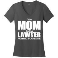 I'm A Mom And Layer Nothing Scares Me Women's V-Neck T-Shirt