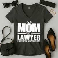 I'm A Mom And Layer Nothing Scares Me Women's V-Neck T-Shirt