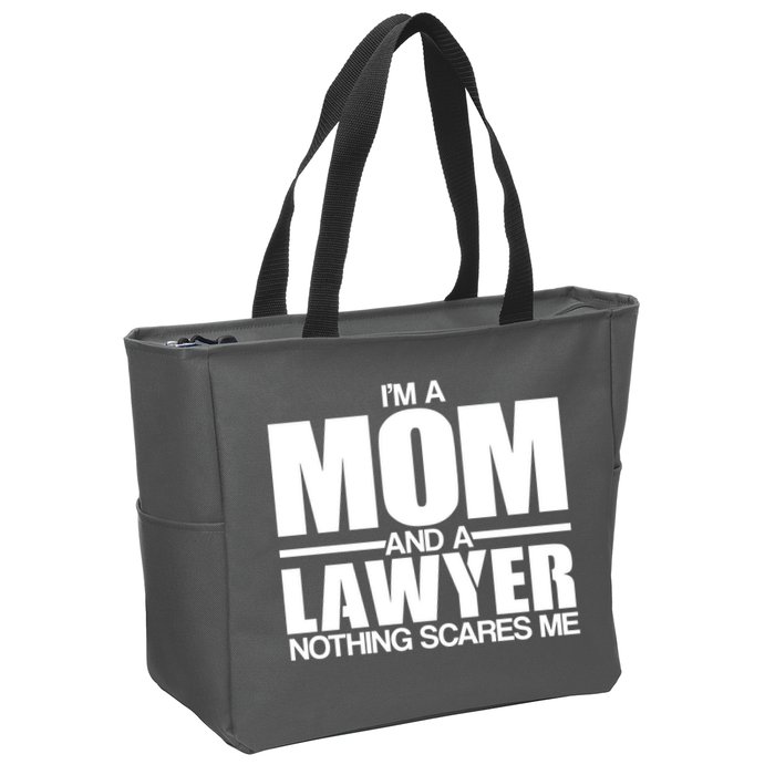 I'm A Mom And Layer Nothing Scares Me Zip Tote Bag