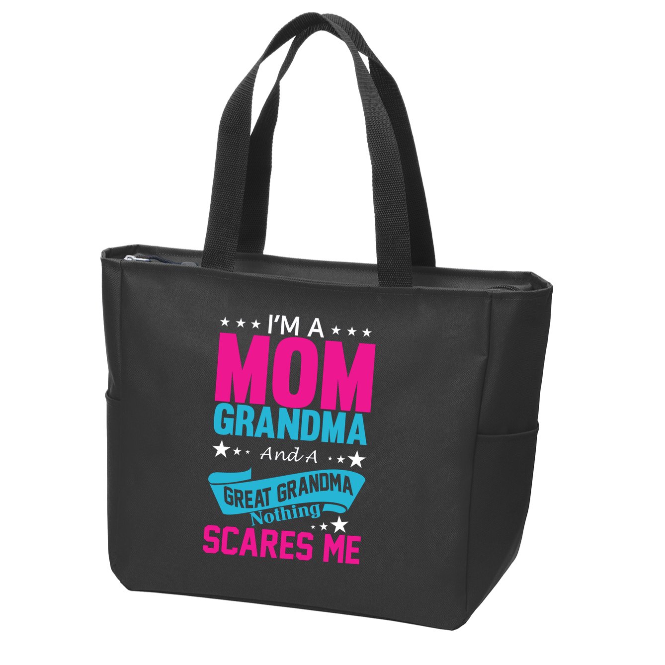 I'm A Mom Grandma And A Great Grandma Funny  Zip Tote Bag
