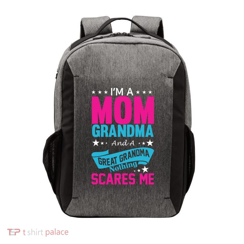 I'm A Mom Grandma And A Great Grandma Funny  Vector Backpack
