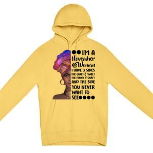 I'm A November Woman Cute Birthday Premium Pullover Hoodie