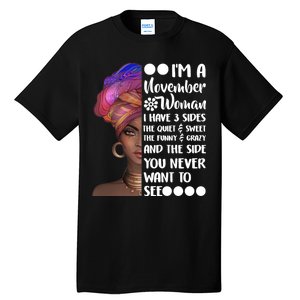 I'm A November Woman Cute Birthday Tall T-Shirt