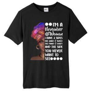 I'm A November Woman Cute Birthday Tall Fusion ChromaSoft Performance T-Shirt