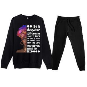 I'm A November Woman Cute Birthday Premium Crewneck Sweatsuit Set