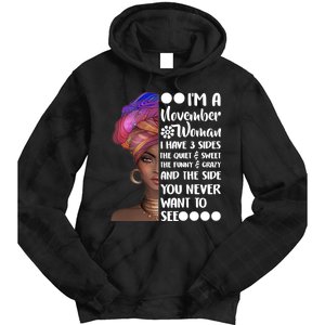 I'm A November Woman Cute Birthday Tie Dye Hoodie