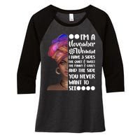 I'm A November Woman Cute Birthday Women's Tri-Blend 3/4-Sleeve Raglan Shirt