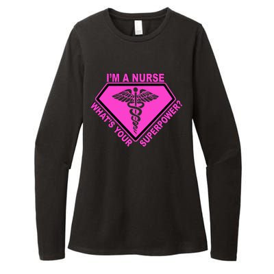 I'm A Nurse What's Your Superpower Womens CVC Long Sleeve Shirt