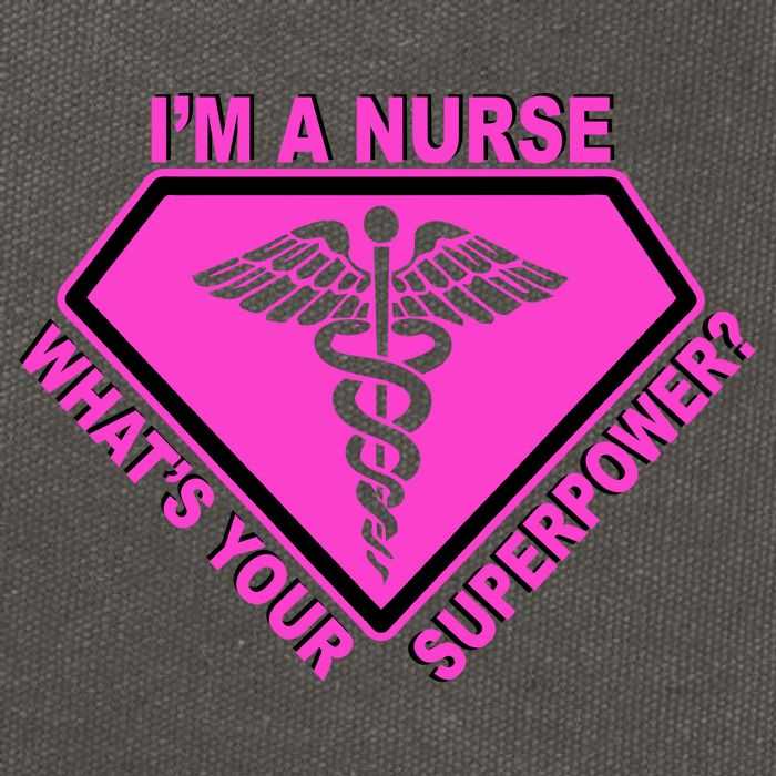 I'm A Nurse What's Your Superpower Cotton Canvas Backpack