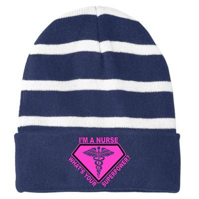 I'm A Nurse What's Your Superpower Striped Beanie with Solid Band