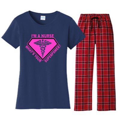 I'm A Nurse What's Your Superpower Women's Flannel Pajama Set