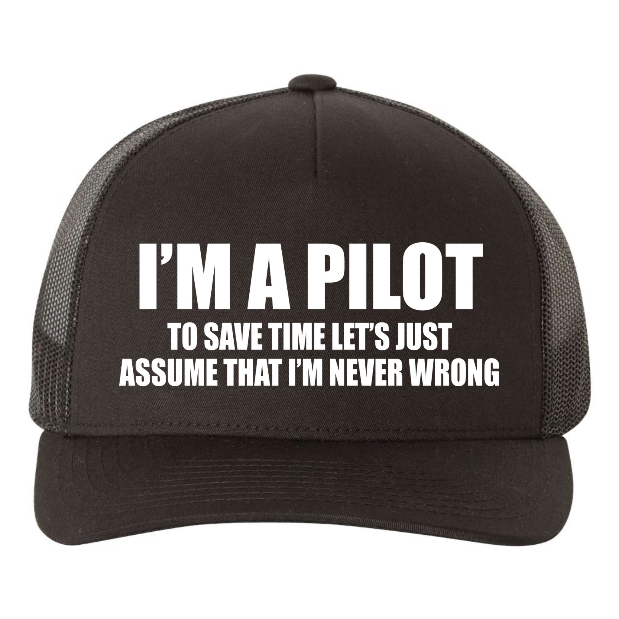 I'm A Pilot Yupoong Adult 5-Panel Trucker Hat