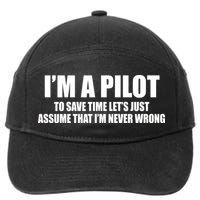 I'm A Pilot 7-Panel Snapback Hat