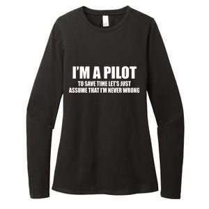 I'm A Pilot Womens CVC Long Sleeve Shirt