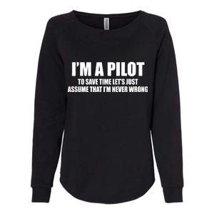 I'm A Pilot Womens California Wash Sweatshirt