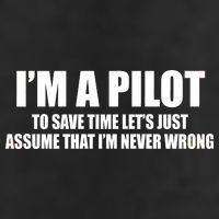 I'm A Pilot Golf Towel
