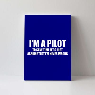 I'm A Pilot Canvas