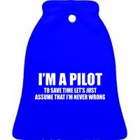 I'm A Pilot Ceramic Bell Ornament