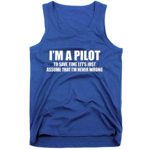 I'm A Pilot Tank Top