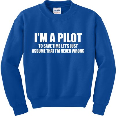 I'm A Pilot Kids Sweatshirt