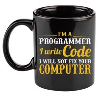 I'm A Programmer I Write Code 11oz C Handle Ceramic Mug