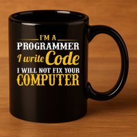 I'm A Programmer I Write Code 11oz C Handle Ceramic Mug