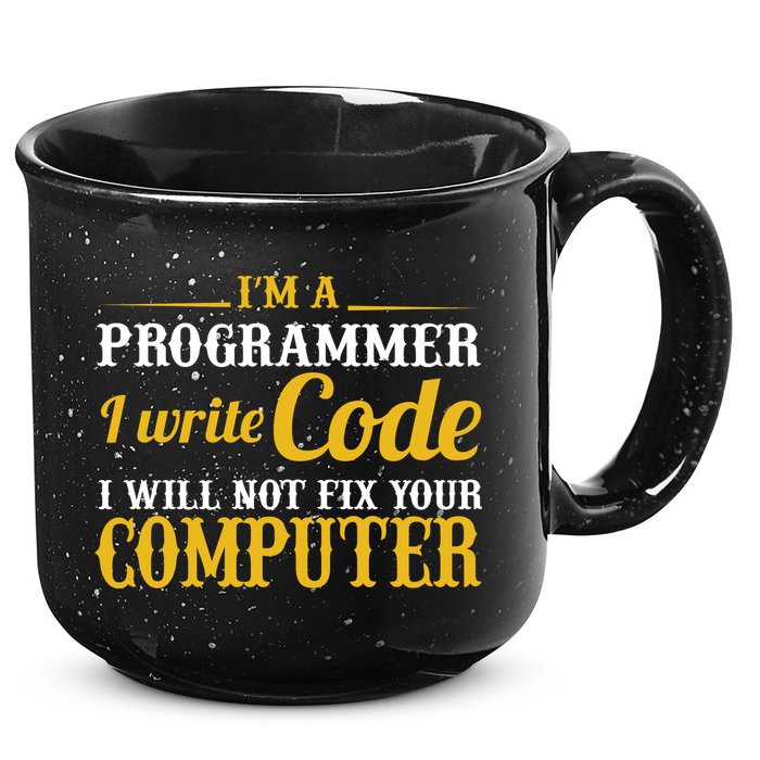 I'm A Programmer I Write Code 15oz Campfire Ceramic Mug