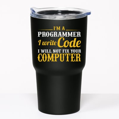 I'm A Programmer I Write Code Tumbler