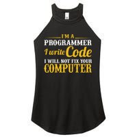 I'm A Programmer I Write Code Women's Perfect Tri Rocker Tank