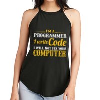 I'm A Programmer I Write Code Women's Perfect Tri Rocker Tank