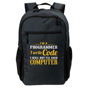 I'm A Programmer I Write Code Daily Commute Backpack