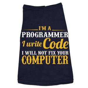 I'm A Programmer I Write Code Doggie Tank