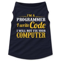 I'm A Programmer I Write Code Doggie Tank