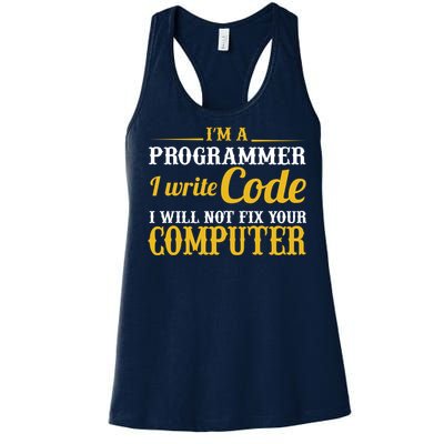 I'm A Programmer I Write Code Women's Racerback Tank